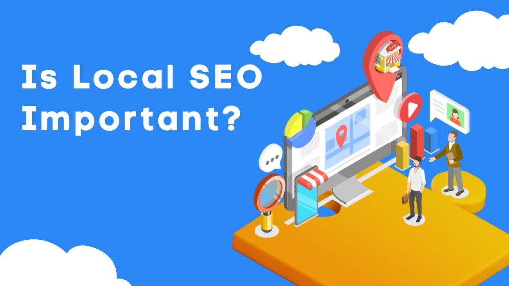 is local seo important