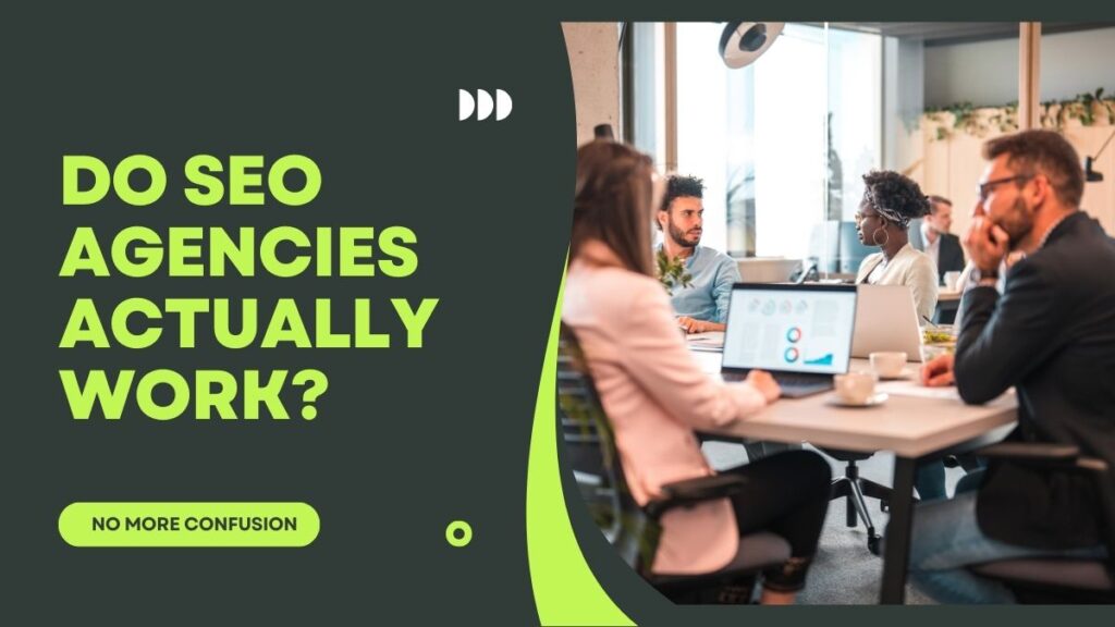 Do SEO agencies actually work